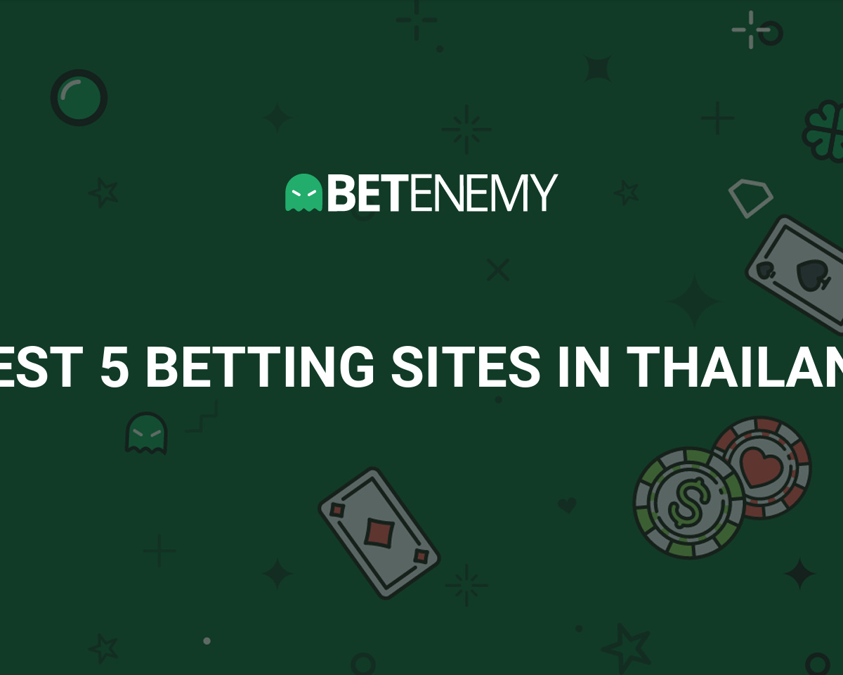TOP Thai Betting Sites [2023] » Sportsbook Casinos Betting Options